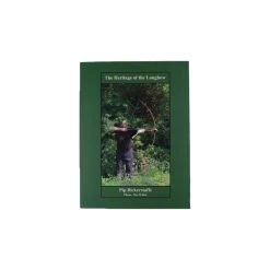 Bickerstaffe Heritage Of The Longbow